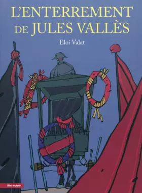Couverture du produit · L'enterrement de Jules Vallès