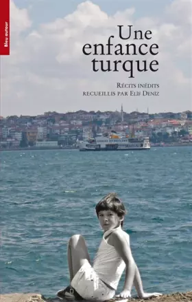 Couverture du produit · Une enfance turque