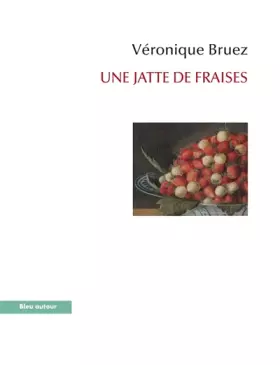 Couverture du produit · Une jatte de fraises