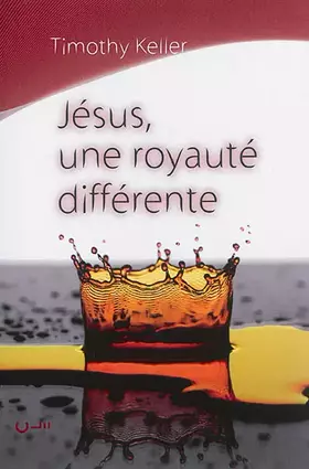 Couverture du produit · Jésus : une royauté différente