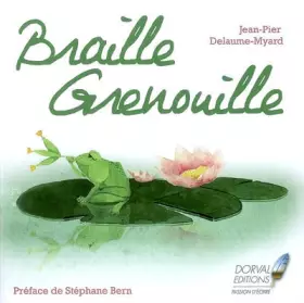 Couverture du produit · Braille Grenouille