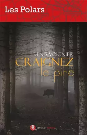 Couverture du produit · Craignez le pire