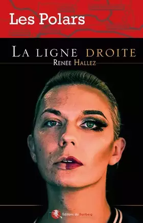 Couverture du produit · La ligne droite