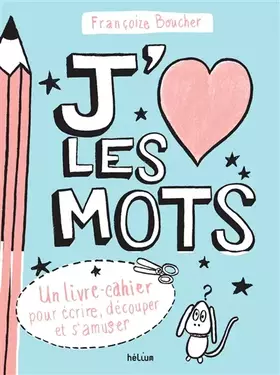Couverture du produit · J'aime les mots
