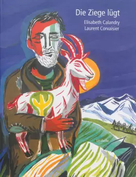 Couverture du produit · Die Ziege lügt