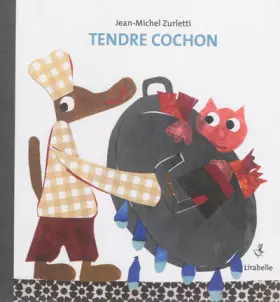 Couverture du produit · Tendre cochon