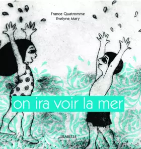 Couverture du produit · On ira voir la mer