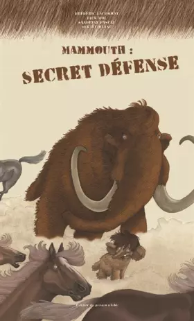 Couverture du produit · Mammouth : secret défense