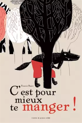 Couverture du produit · C'est pour mieux te manger !