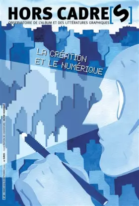 Couverture du produit · Hors Cadre[s] N°16 - la Création Numérique