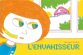 Couverture du produit · L' Envahisseur