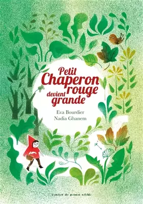 Couverture du produit · Petit chaperon rouge devient grande