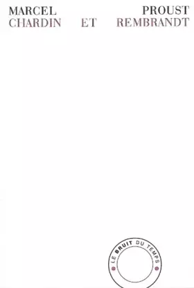 Couverture du produit · Chardin et Rembrandt