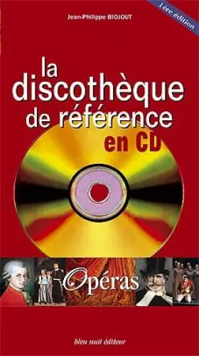 Couverture du produit · La Discotheque de Reference en Cd-Operas