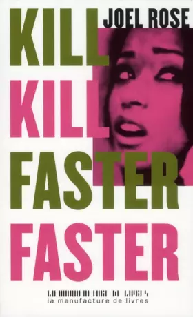 Couverture du produit · Kill Kill Faster Faster