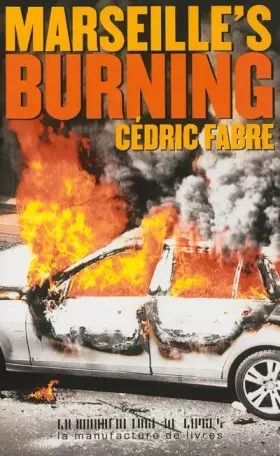 Couverture du produit · MARSEILLE S BURNING