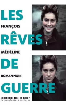 Couverture du produit · Les rêves de guerre