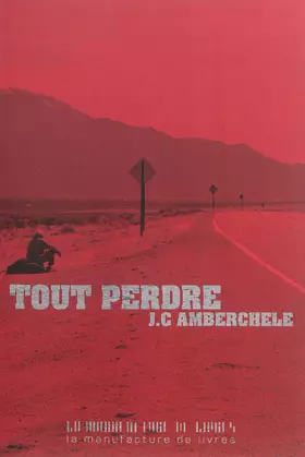 Couverture du produit · Tout perdre