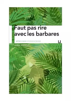 Couverture du produit · Faut pas rire avec les barbares