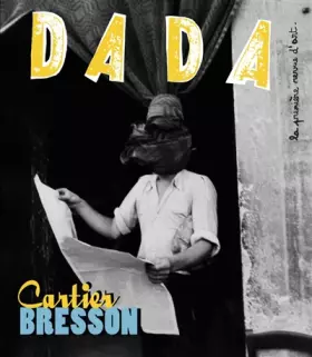 Couverture du produit · Dada, N° 190 mars 2014 : Cartier-Bresson