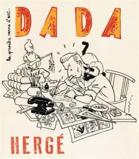 Couverture du produit · Dada, N° 213, Octobre 2016 : Hergé