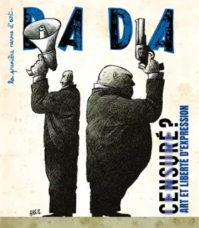 Couverture du produit · Censuré ? Art et liberté d'expression (revue DADA 278)
