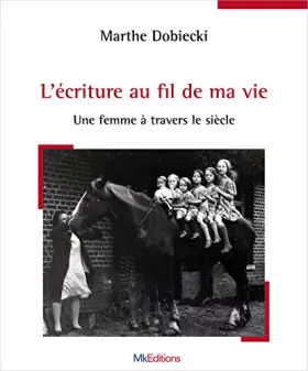 Couverture du produit · L’écriture au fil de ma vie