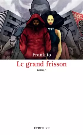 Couverture du produit · Le grand frisson