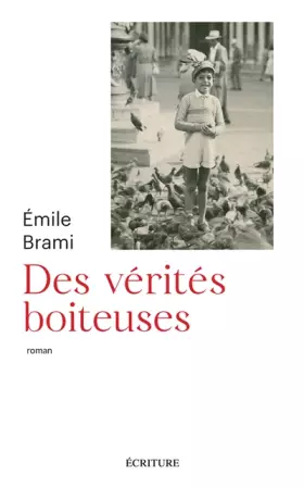 Couverture du produit · Des vérités boiteuses
