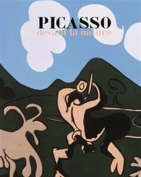 Couverture du produit · Picasso devant la nature