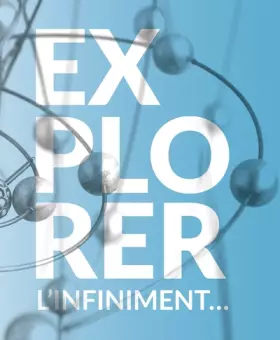 Couverture du produit · Explorer l'infiniment...