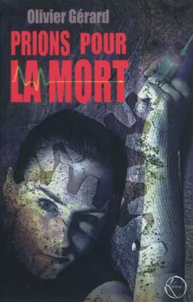 Couverture du produit · Prions pour la mort