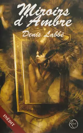 Couverture du produit · Miroirs d'ambre