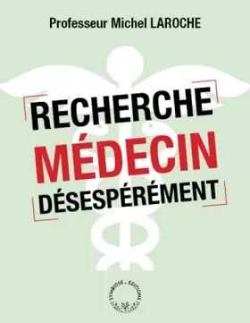 Couverture du produit · Recherche médecin désespérément