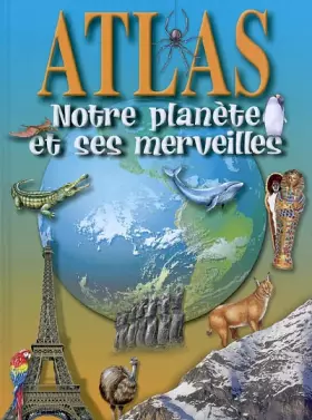 Couverture du produit · Notre planète et ses merveilles