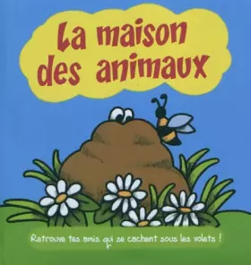 Couverture du produit · La maison des animaux