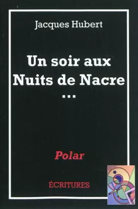 Couverture du produit · Un soir aux Nuits de Nacre...