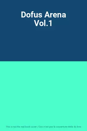Couverture du produit · Dofus Arena Vol.1