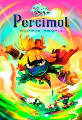 Couverture du produit · Wakfu Heroes 2 - Percimol