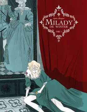 Couverture du produit · Milady de Winter, Tome 1