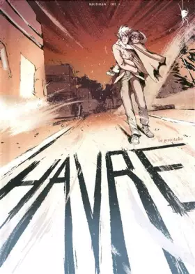 Couverture du produit · Havre, tome 2 : Le Pistolero