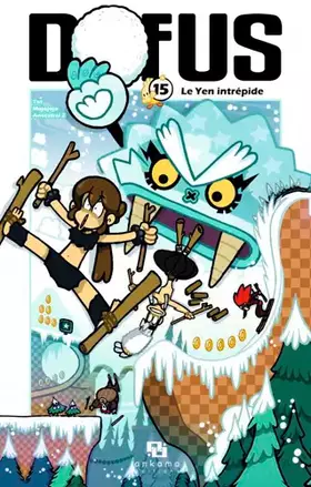 Couverture du produit · Dofus, Tome 15 : Le Yen intrépide