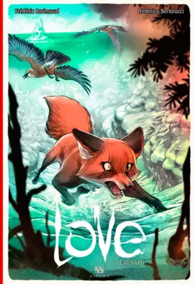 Couverture du produit · LOVE T02 LE RENARD