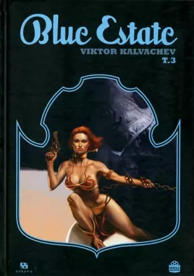 Couverture du produit · Blue Estate, Tome 3 :