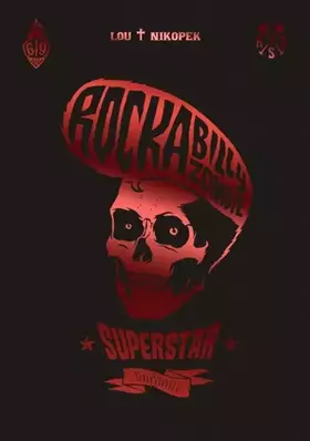 Couverture du produit · ROCKABILLY ZOMBIE SUPERSTAR INTEGRALE
