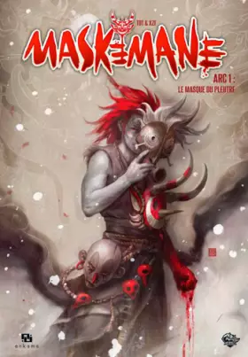 Couverture du produit · Maskemane : Arc 1 : Le masque du pleutre