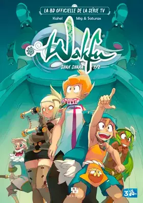 Couverture du produit · Wakfu Shak Shaka Vol.1