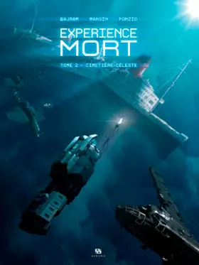 Couverture du produit · EXPERIENCE MORT T02, CIMETIERE CELESTE