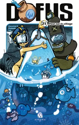 Couverture du produit · DOFUS T21 PEUR SUR LE VILLAGE