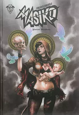 Couverture du produit · FREAKS' SQUEELE MASIKO INTEGRALE